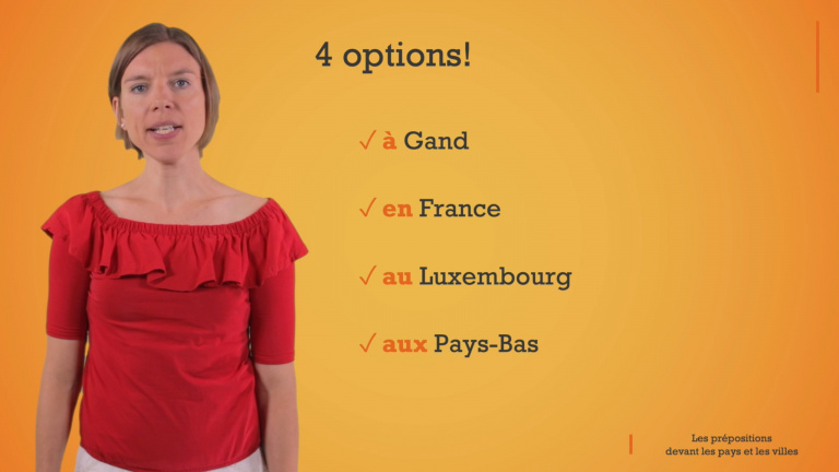 Welke voorzetsels gebruikt je voor landen en steden? Anneleen legt het uit in het Frans